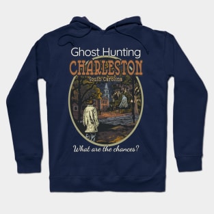 Ghost Hunting Charleston, SC Hoodie